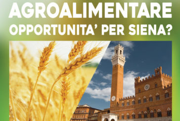 “L’agroalimentare è una opportunità per Siena”