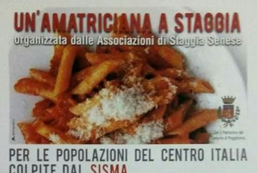 “Un’amatriciana a Staggia” per i terremotati