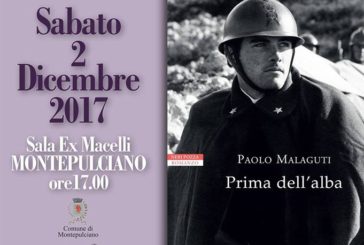 A Montepulciano si presenta “Prima dell’Alba” di Paolo Malaguti