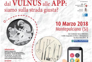 “Dal Vulnus alle App: siamo sulla strada giusta?”: incontro a Montepulciano