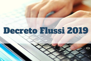 Decreto flussi 2019: in arrivo le quote provinciali