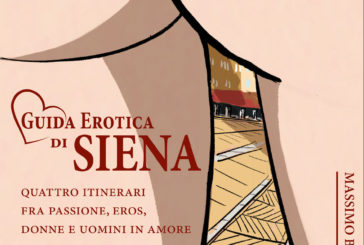 Guida erotica di Siena: 4 itinerari fra passione, eros, donne e uomini in amore