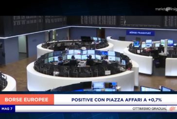 EUROPA POSITIVA CON PIAZZA AFFARI A +0,7%