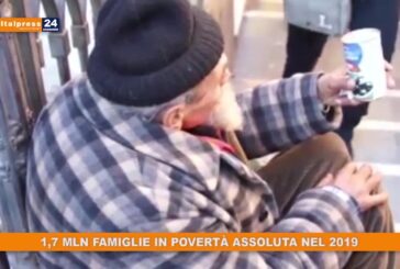 1,7 mln famiglie in povertà assoluta nel 2019