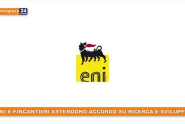 Eni e Fincantieri estendono accordo su ricerca e sviluppo