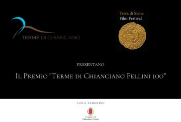 Al Terra di Siena esordio del Premio “Terme di Chianciano Fellini 100”