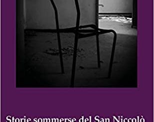 Storie sommerse del San Niccolò: un libro da regalare