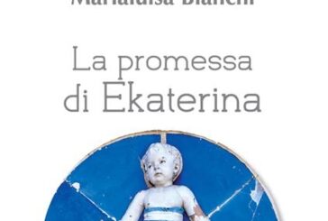 I Colori del Libro Off: Marialuisa Bianchi presenta “La promessa di Ekaterina”