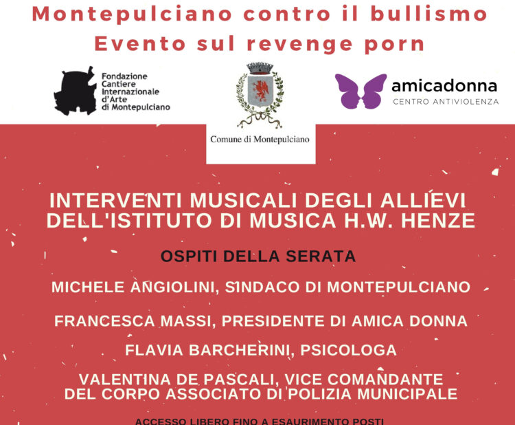 Montepulciano contro il bullismo evento sul Revenge Porn Il  