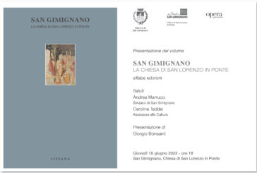 “San Gimignano. La Chiesa di San Lorenzo in Ponte”: si presenta il libro