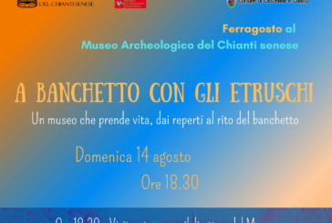 Museo Archeologico del Chianti senese: Ferragosto a banchetto con gli Etruschi