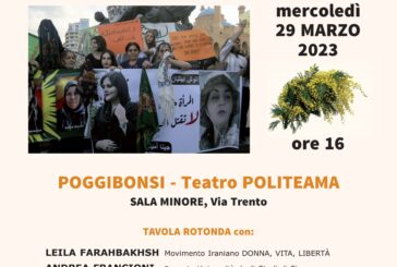 “Donne iraniane e diritti negati”: se ne parla domani al Politeama di Poggibonsi