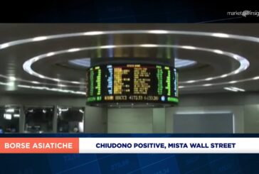 BORSE ASIATICHE CHIUDONO POSITIVE, GUIDATE DA HONG KONG (+1,6%)