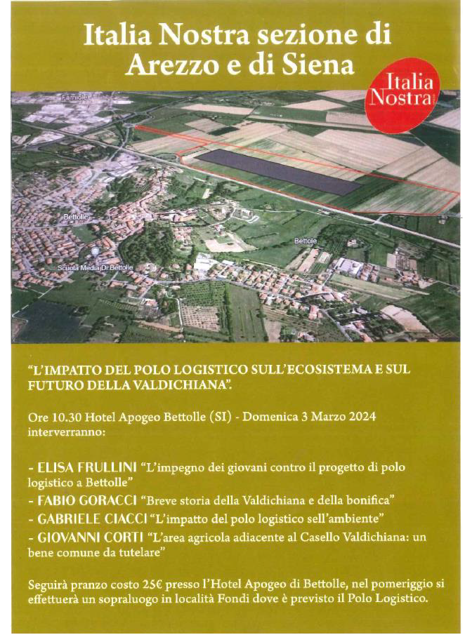 Italia Nostra di Siena e di Arezzo contro il polo logistico di