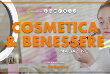 Cosmetica & Benessere Magazine – 20/4/2024