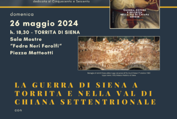 La Guerra di Siena a Torrita e nella Valdichiana settentrionale