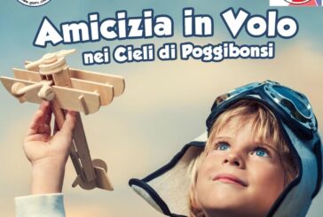 Pronti al decollo con “Amicizia in volo nei cieli di Poggibonsi”