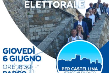 “Per Castellina” chiude la campagna elettorale giovedì 6 giugno