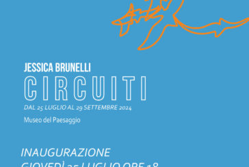 Evento espositivo “Circuiti”: Jessica Brunelli espone al Museo del Paesaggio