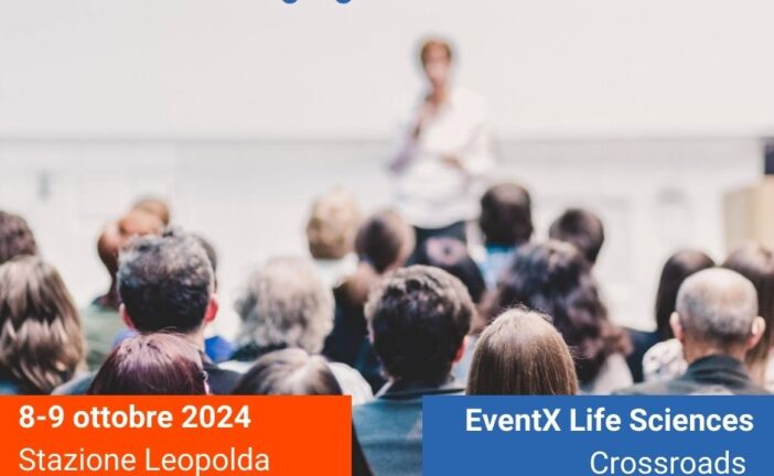 Event X LS: a Firenze gli Stati Generali delle Life Sciences