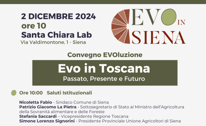 EVO in Siena: la celebrazione dell’olio extravergine di oliva della Toscana