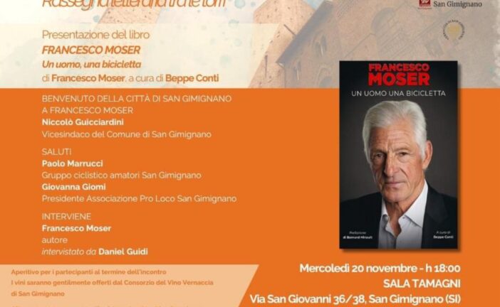 Letteratura, Francesco Moser a San Gimignano grazie a “Pagine d’Inverno”