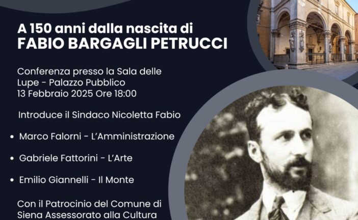 Fabio Bargagli Petrucci: cartellone di eventi celebrativi a 150 anni dalla nascita