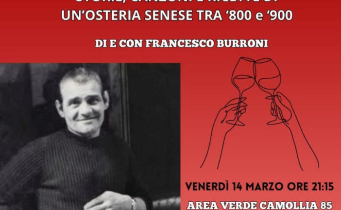 Aresteatro presenta “Da Cafiero: storie, canzoni e ricette di un’osteria senese tra ‘800 e ‘900”