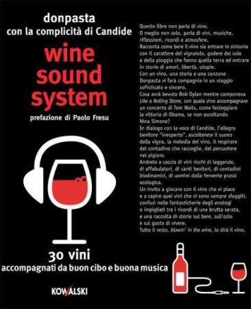 Wine Sound system, Donpasta presenta a Chiusi il suo nuovo libro