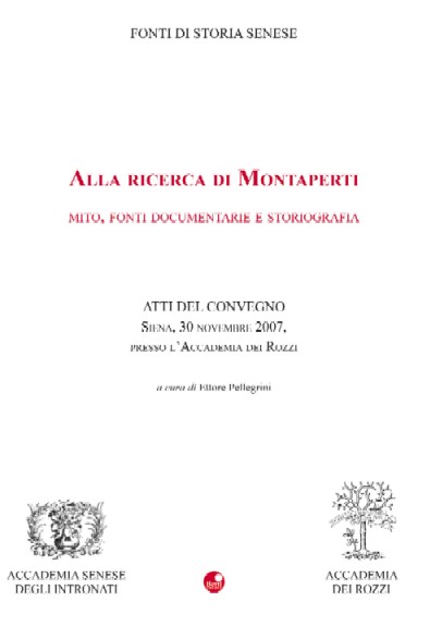 Alla ricerca di Montaperti. Un libro ne parla "scientificamente"