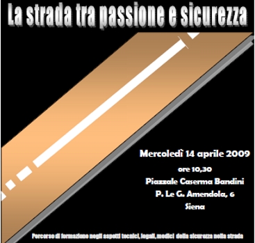 "La strada tra passione e sicurezza": il progetto alla Caserma Bandini