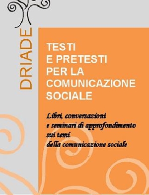 Comunicazione sociale: ciclo di incontri a febbraio e marzo: